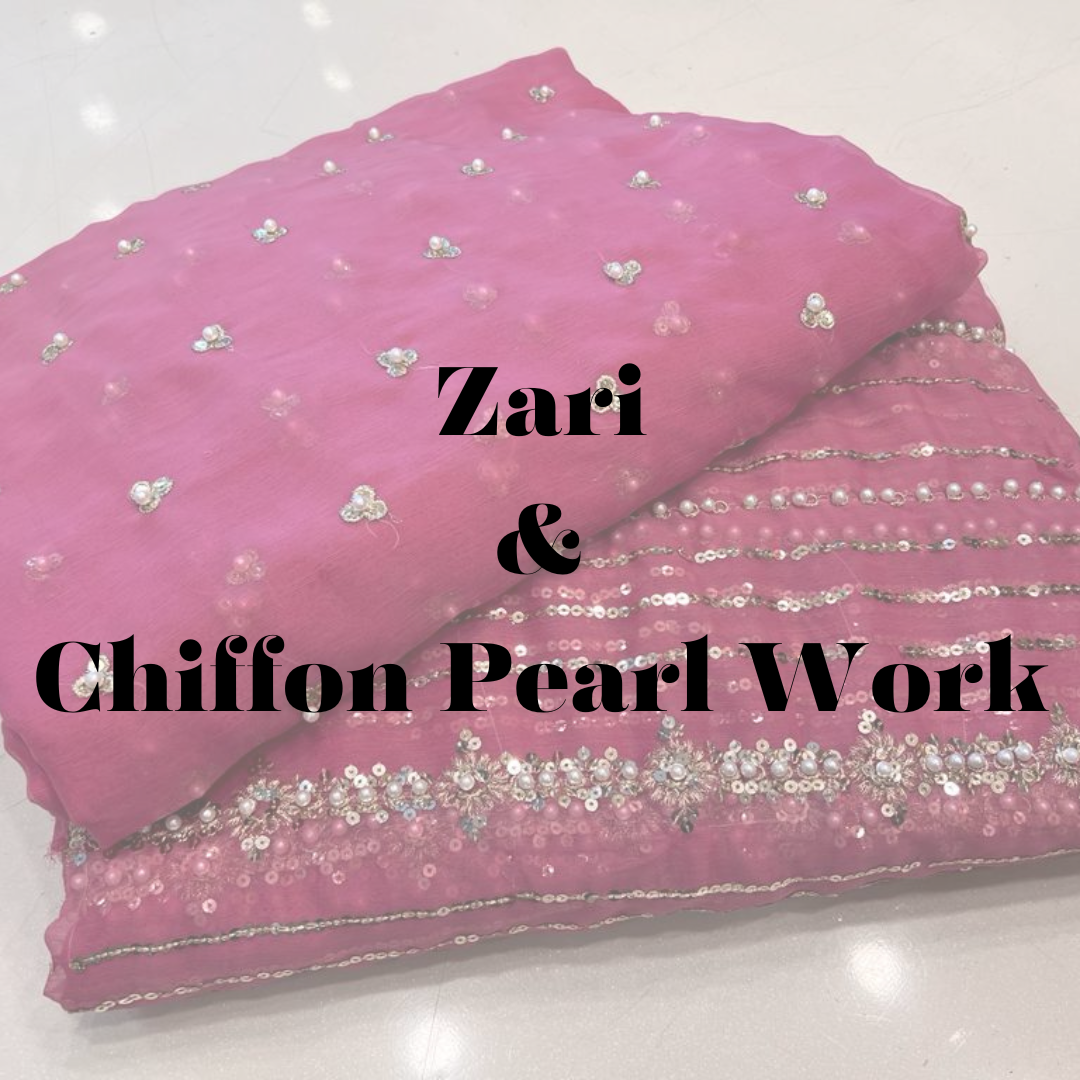 Zari & Chiffon Pearl Work Sequences